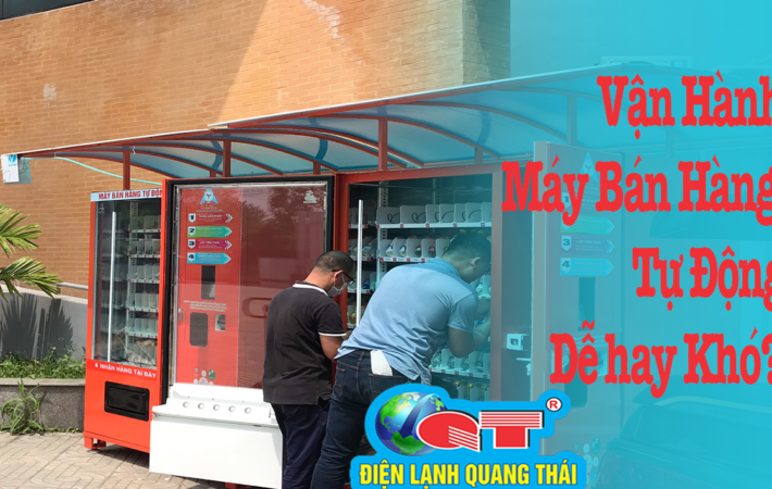 Vận hành máy bán hàng tự động